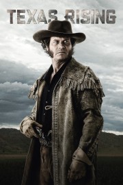 Texas Rising Texas Rising